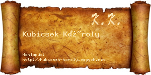 Kubicsek Károly névjegykártya
